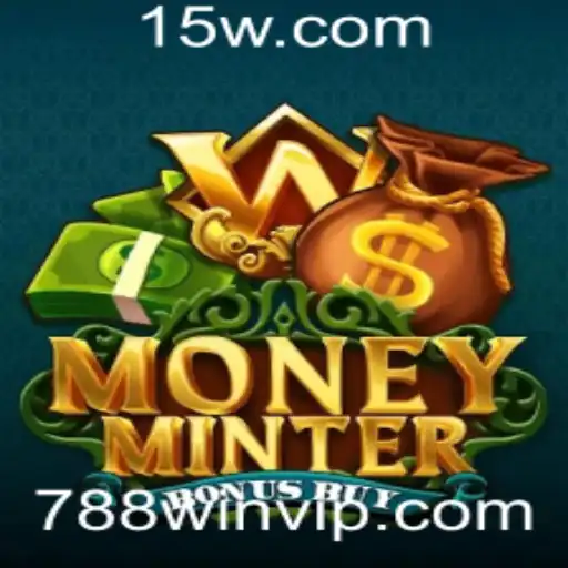 Descubra o Mundo Empolgante de MoneyMinterBonusBuy com 788win
