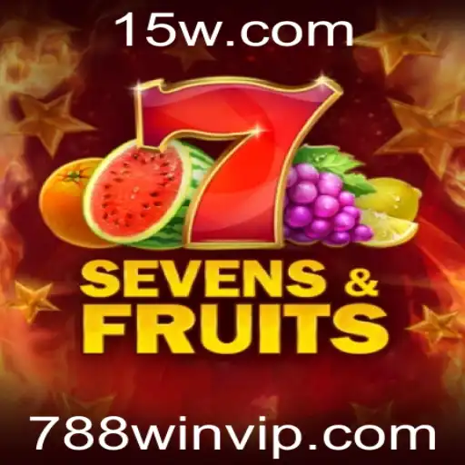 Descubra o Fascínio do Jogo SevensFruits com 788win